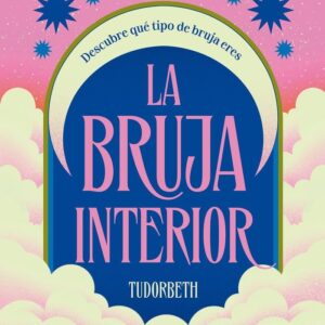 LA BRUJA INTERIOR