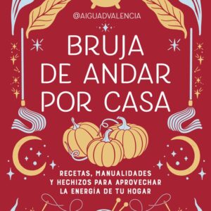 BRUJA DE ANDAR POR CASA
