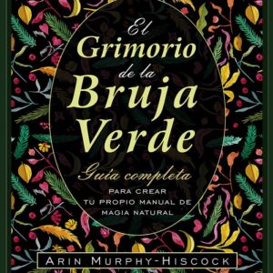 EL GRIMORIO DE LA BRUJA VERDE