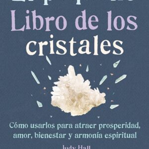 EL PEQUEÑO LIBRO DE LOS CRISTALES